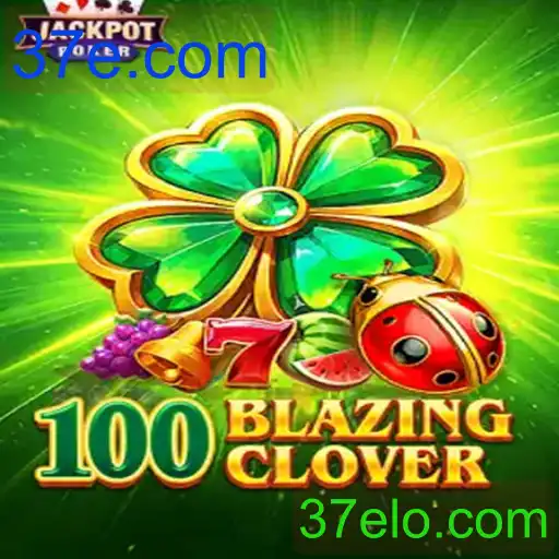 100BlazingClover: Introdução e Regras do Jogo